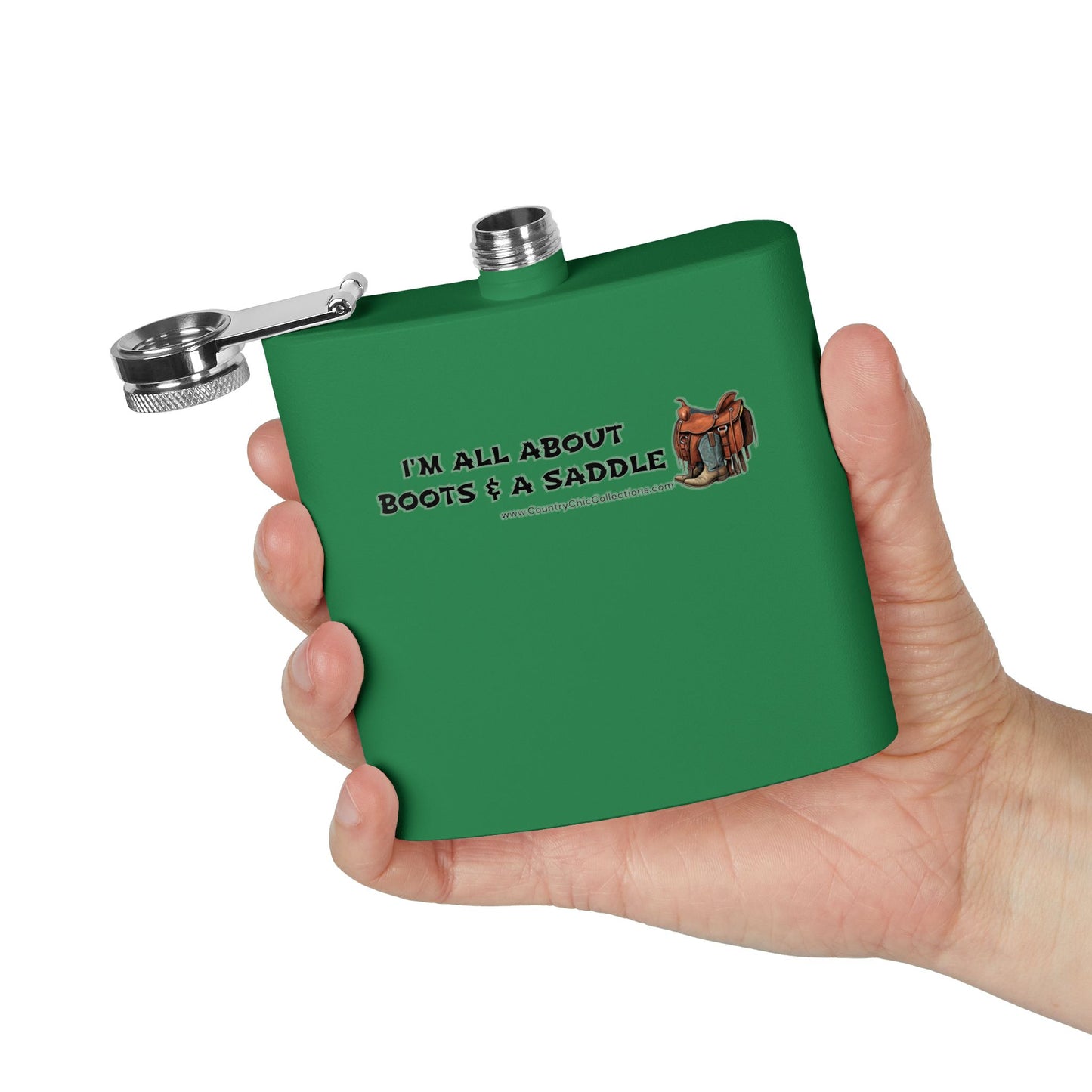 I'm all about Boots and a Saddle Stainless Steel Flask