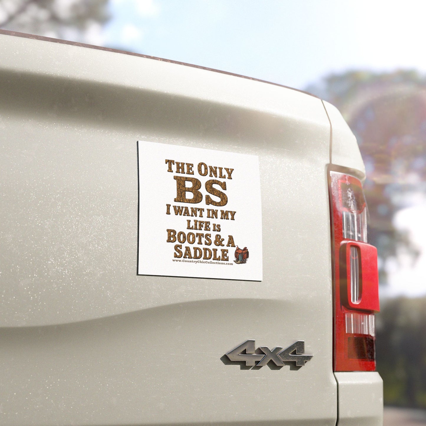 Car Magnet - 'The Only BS I Want in My Life is Boots & A Saddle