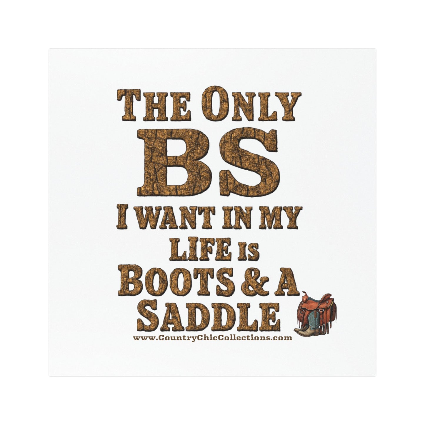 Car Magnet - 'The Only BS I Want in My Life is Boots & A Saddle