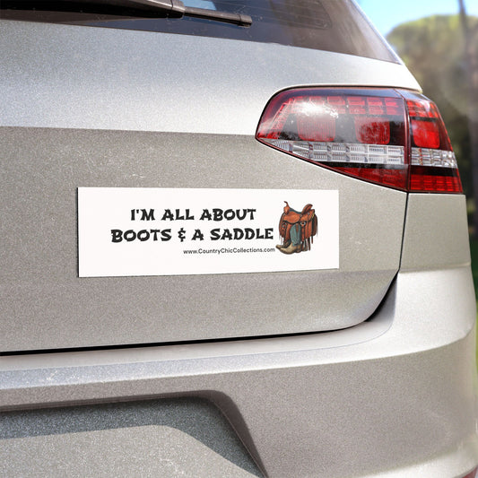 Horse Riders Vehicle Magnet, I'm all about Boots & a Saddle